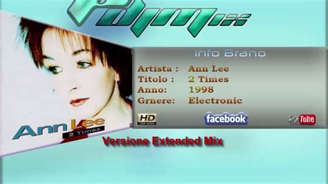 Ann Lee 2 Times 1998 Extended Mix Youtube