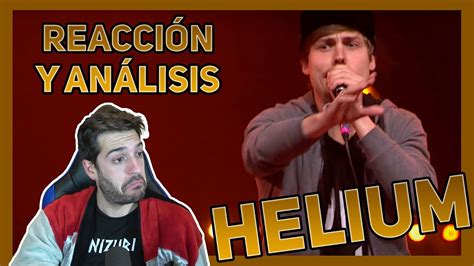 Helium Eliminatoria GBB 21 Reaccion Y Analisis YouTube