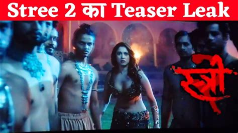 Stree Teaser Leaked Shraddha Kapoor Tamannaah Bhatia Rajkummar