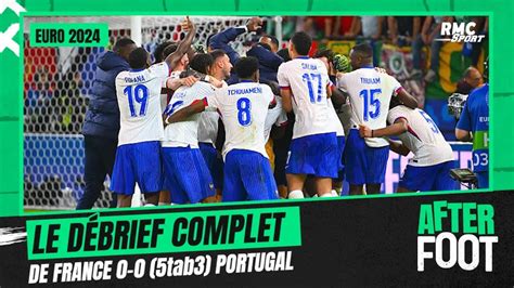 Replay After Foot Du 05072024 France 0 0 5tab3 Portugal Le