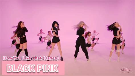 How You Like That Black Pink Dance Performance Video M Sica Del