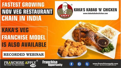 Kakas Kabab N Chicken Non Veg Restaurant Franchise Franchise