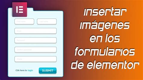 Insertar Im Genes En Los Formularios De Elementor Pro Youtube