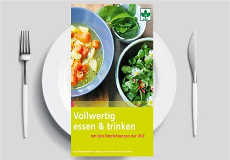 Neu Vollwertig Essen And Trinken Mit Den Empfehlungen Der Dge