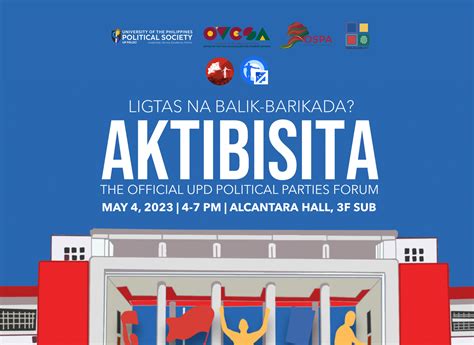 Aktibista 2023 The Official Up Diliman Upd Political Parties Forum University Of The