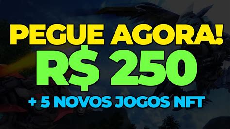 Ganhe 250 Reais Agora Com A Nova Cripto 5 Novos Jogos Nft LanÇamentos Youtube