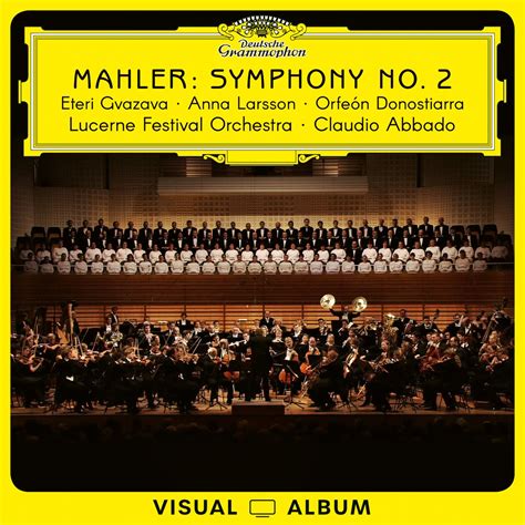 Mahler Symphony No 2 Resurrection Live From Lucerne Festival 2003