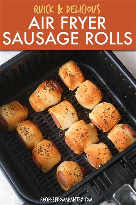 Air Fryer Sausage Rolls Recipes From A Pantry