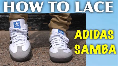 How To Lace Adidas Samba BEST 4 WAYS YouTube