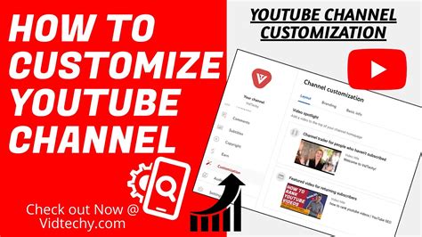 How To Customize Youtube Channel Youtube