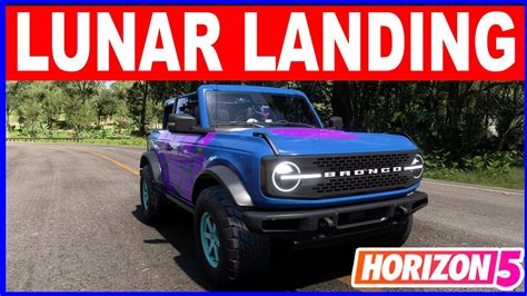 Forza Horizon 5 LUNAR LANDING Forzathon Daily Challenges Earn A Crash