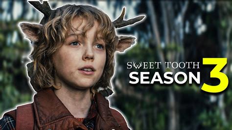 Sweet Tooth Season 3 Release Date Everything We Know YouTube