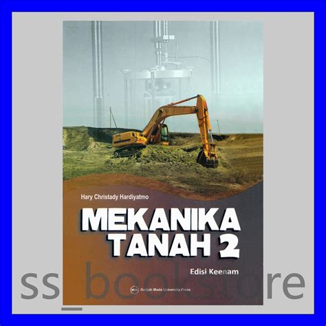 Jual Mekanika Tanah Edisi Keenam Hary Christady Hardiyatmo Shopee