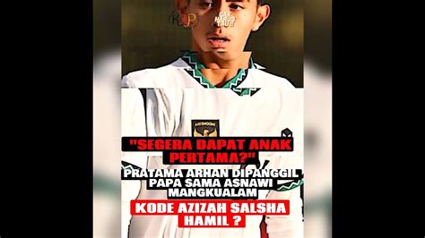 SEGERA DAPAT ANAK PERTAMA PRATAMA ARHAN DIPANGGIL PAPA SAMA ASNAWI