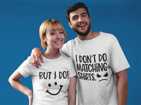 I Dont Do Matching Shirts But I Do Tshirt Matching Couple Tshirt Valentines Day Ts Etsy