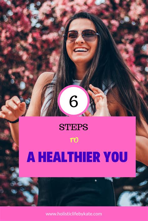 6 Simple Ways To Live A Healthier Lifestyle Holistic Life By Kate