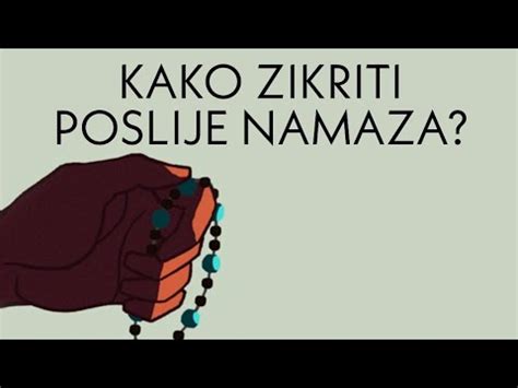 Zikr Poslije Namaza Kako Zikriti Youtube