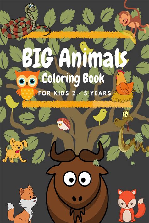 BIG Animals Coloring Book for Kids