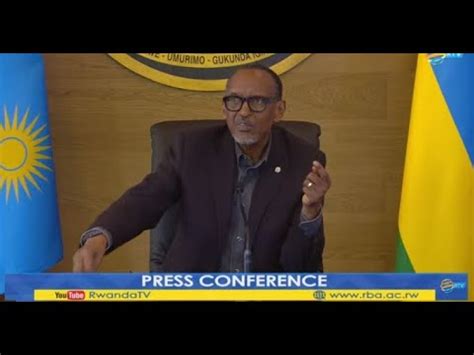 LIVE Press Conference With President Kagame Ari Kugaruka Ku Kibazo