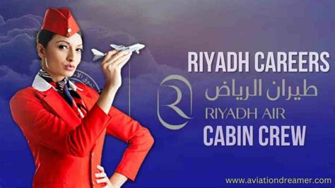 Riyadh Air Careers Cabin Crew In January 2025 - [Apply Now]