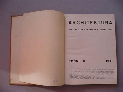 Architektura Ročník Ii 1940 Spojené časopisy Stavba Aukro