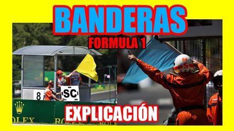 Las BANDERAS en la FORMULA 1 Qué Significan y Cuándo se Usan