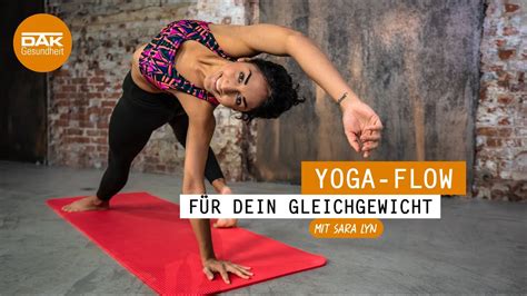 Yoga Flow für dein Gleichgewicht yogamitsaralyn DAK Gesundheit