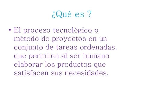 fases del proceso tecnológico PPT