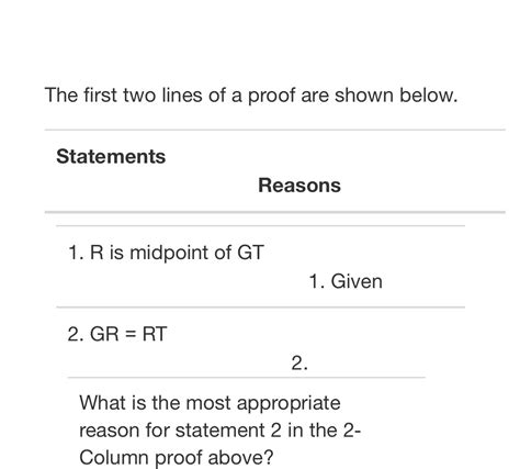 Solved The First Two Lines Of A Proof Are Shown Below Statements