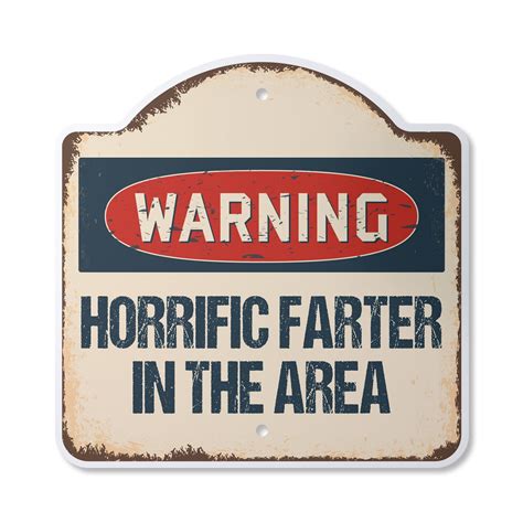 Horrific Farter X Sign Indoor Outdoor Plastic Signmission