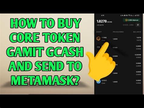 Core Token How To Buy Gamit Gcash And Send To Metamask YouTube