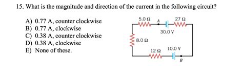 Solved What Is The Magnitude And Direction Of The Current In Chegg