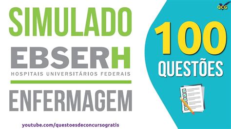 Simulado EBSERH Enfermeiro 100 Questões de Enfermagem YouTube