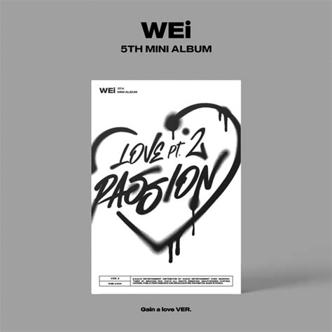 Ktown U Wei Th Mini Album Love Pt Passion Gain A Love Ver