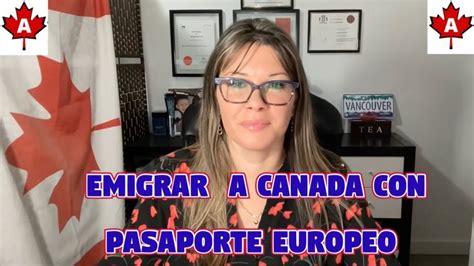 Cómo legalizarse para trabajar en Canadá siendo europeo Guía paso a