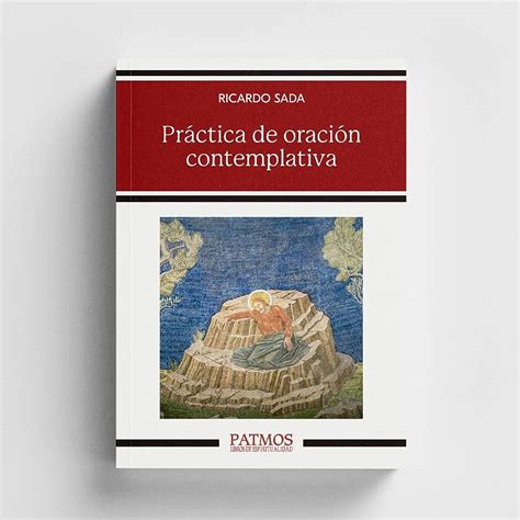 La Oración Contemplativa Un Camino Hacia La Paz Interior Sagrada Oración