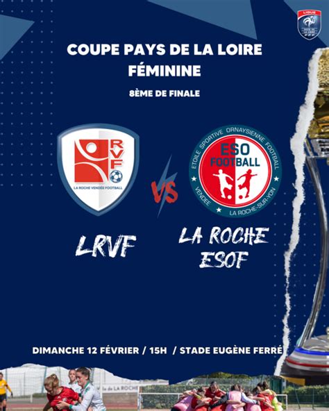 Match Féminine R2 LA ROCHE VENDEE FOOTBALL Site officiel LA ROCHE