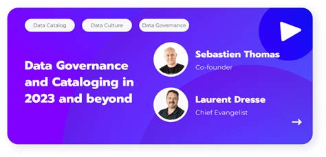 Webinar Data Governance And Cataloging In 2023 And Beyond Datagalaxy