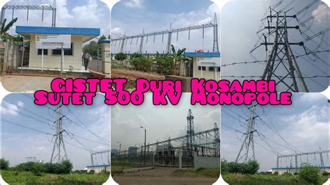 Tower Monopole Sutet 500 KV GISTET Duri Kosambi YouTube