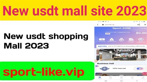 New USDT Shopping Mall 2023 Today Today New USDT Mall Usdt Mining