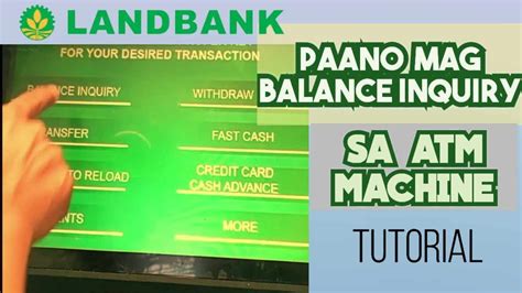 Paano Mag Balance Inquiry Sa Landbank ATM Machine YouTube