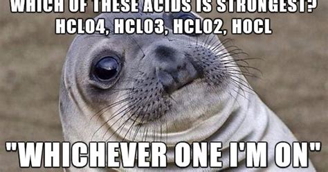 This Just Happened To Me An Hour Ago In College Chem Meme On Imgur