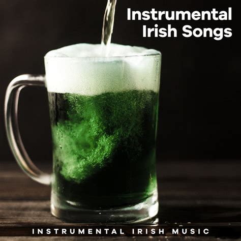 Instrumental Irish Songs Album By Instrumental Irish Music Spotify