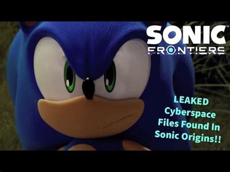 Sonic Origins Datamine REVEALS Leaked Sonic Frontiers Cyberspace Files