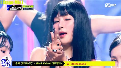 Stage Mix Seulgi Red Velvet Reasons Youtube