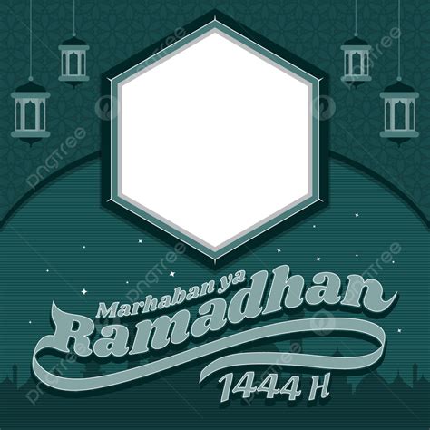 Sauda O Vetorial Twibbon Marhaban Ya Ramadhan Png Marhaban Ya