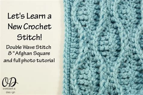 Let S Learn A New Crochet Stitch Double Wave Crochet Cables Tutorial