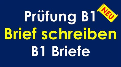 B1 Briefe Schreiben Prüfung B1 Brief Schreiben Neu Youtube