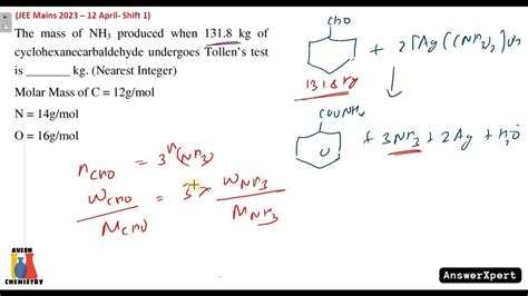 The Mass Ofnh3 Produced When 1318 Kg Of Cyclohexanecarbaldehyde Undergoes Tollens Test Is