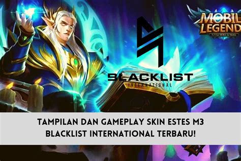 Tampilan Dan Gameplay Skin Estes M Blacklist International Terbaru